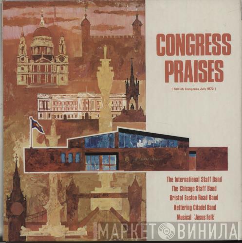  - Congress Praises