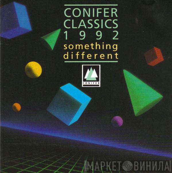  - Conifer Classics 1992 Something Different