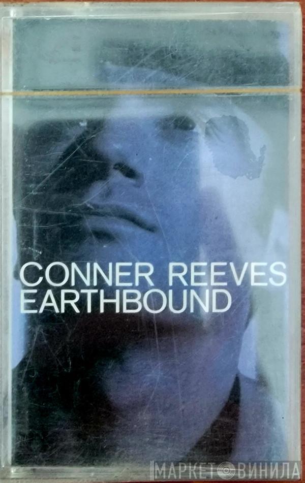  Conner Reeves  - Earthbound