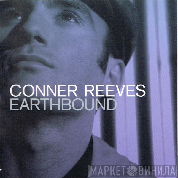 Conner Reeves - Earthbound