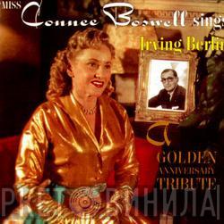  Connie Boswell  - Miss Connee Boswell Sings Irving Berlin - A Golden Anniversary Tribute