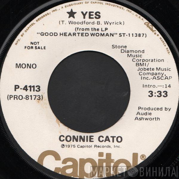 Connie Cato - Yes