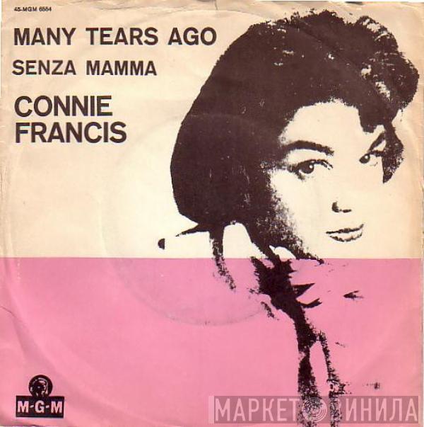  Connie Francis  - Many Tears Ago / Senza Mama (With No One)