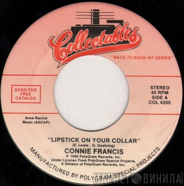 Connie Francis - Lipstick On Your Collar / Everybody's Somebody's Fool