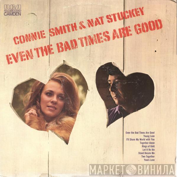 Connie Smith, Nat Stuckey - Even The Bad Times Are Good