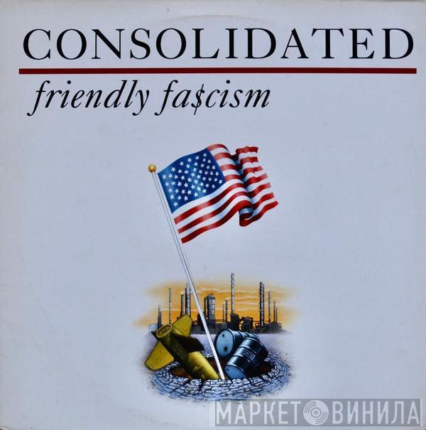 Consolidated - Friendly Fa$cism