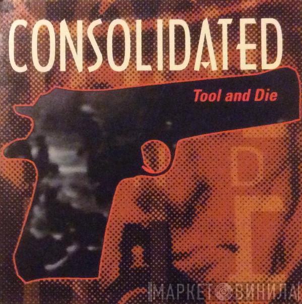  Consolidated  - Tool And Die