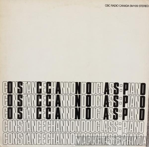 Constance Channon Douglass - Constance Channon Douglass: Piano