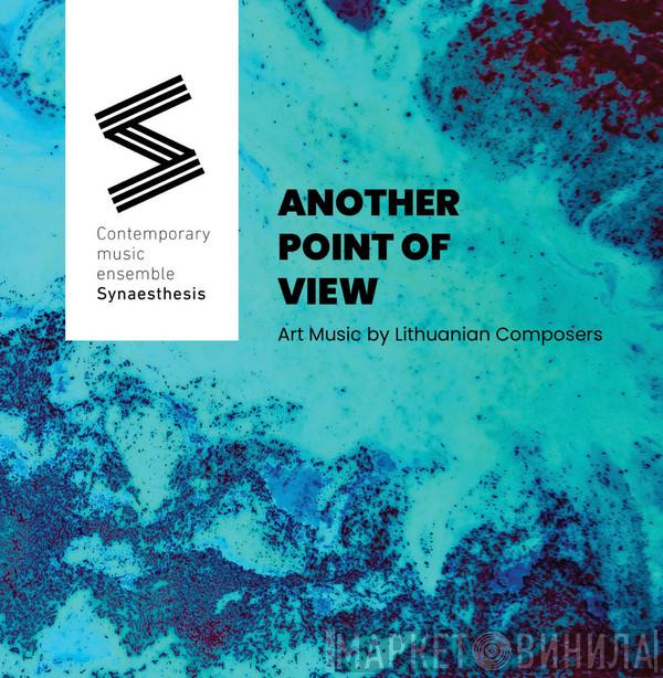 Contemporary music ensemble Synaesthesis - Another Point Of View