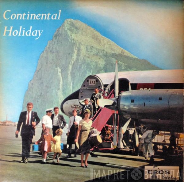  - Continental Holiday
