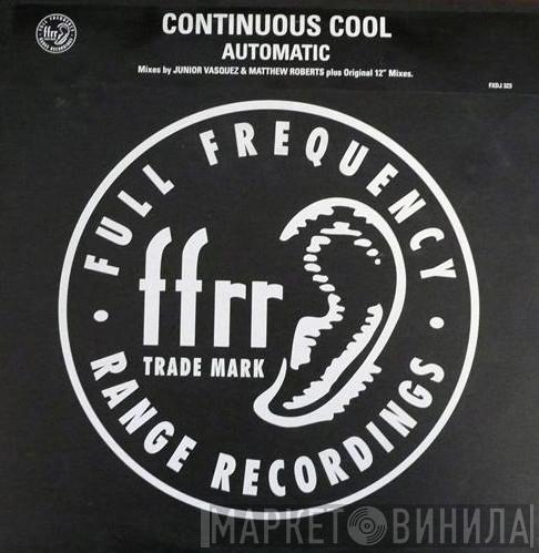 Continuous Cool - Automatic