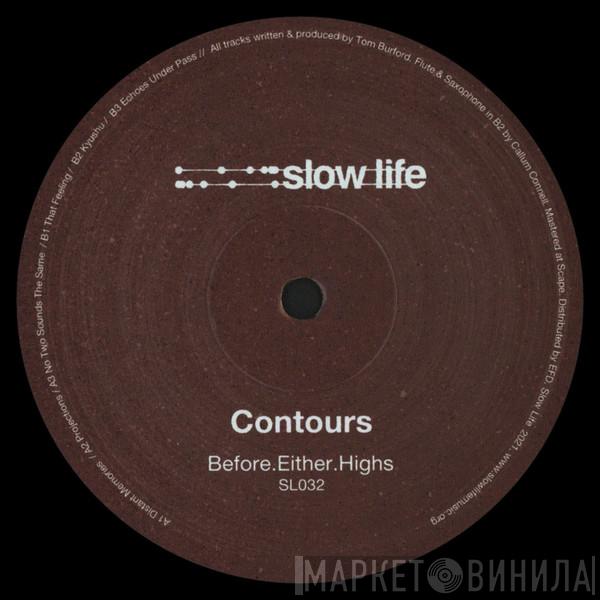 Contours - Before.Either.Highs