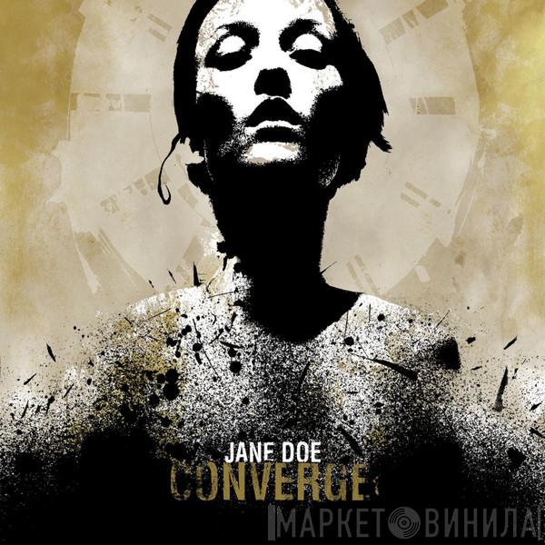  Converge  - Jane Doe
