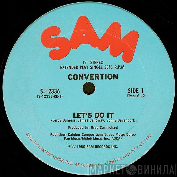 Convertion, Four Flights - Let's Do It / All I Want Is You