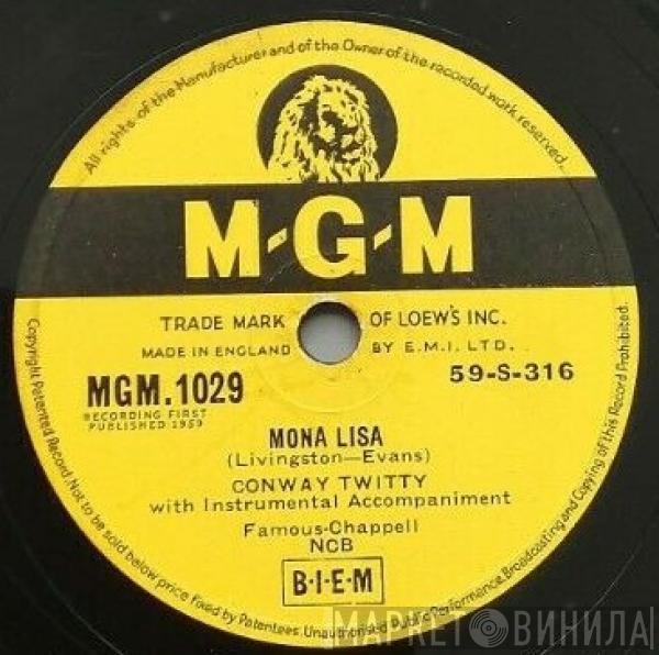  Conway Twitty  - Mona Lisa / Heavenly