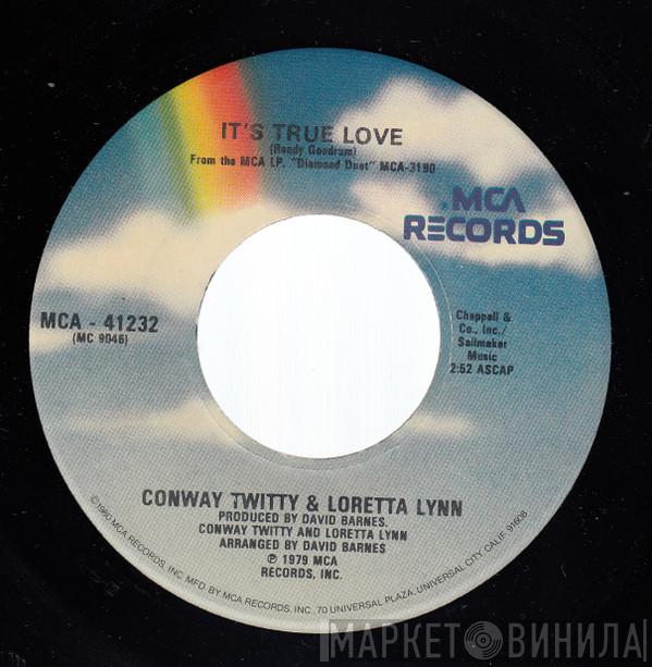 Conway Twitty & Loretta Lynn  - It's True Love / Hit The Road Jack
