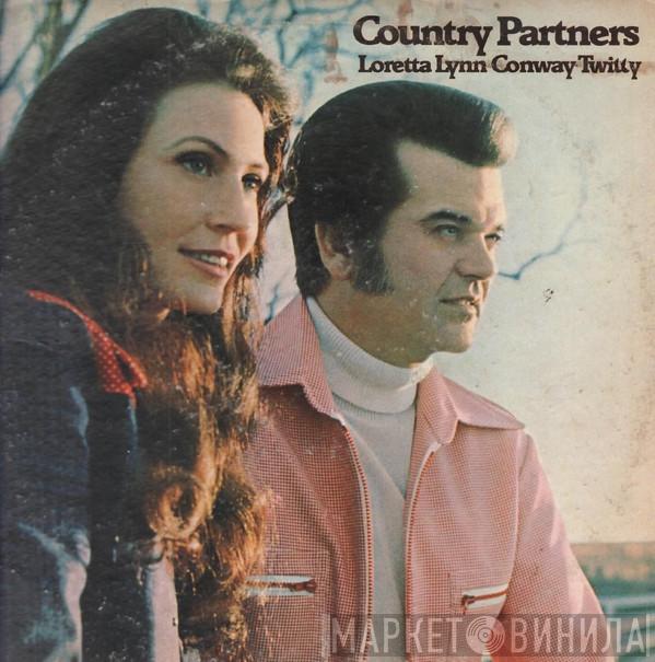  Conway Twitty & Loretta Lynn  - Country Partners
