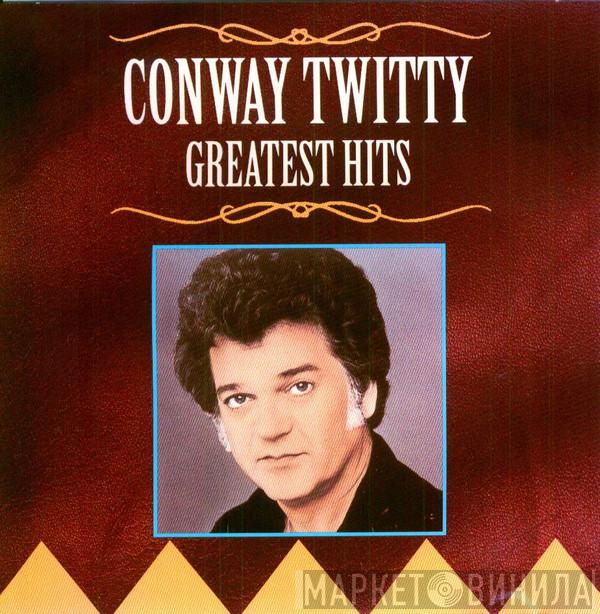 Conway Twitty - Greatest Hits