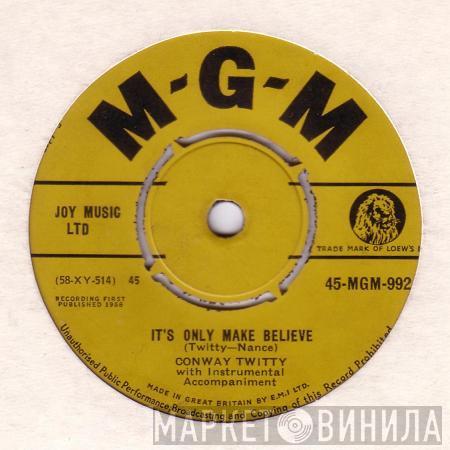 Conway Twitty - It's Only Make Believe