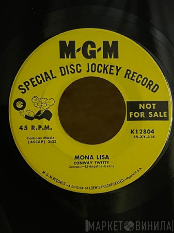  Conway Twitty  - Mona Lisa