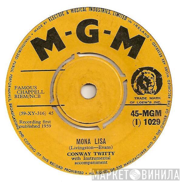  Conway Twitty  - Mona Lisa
