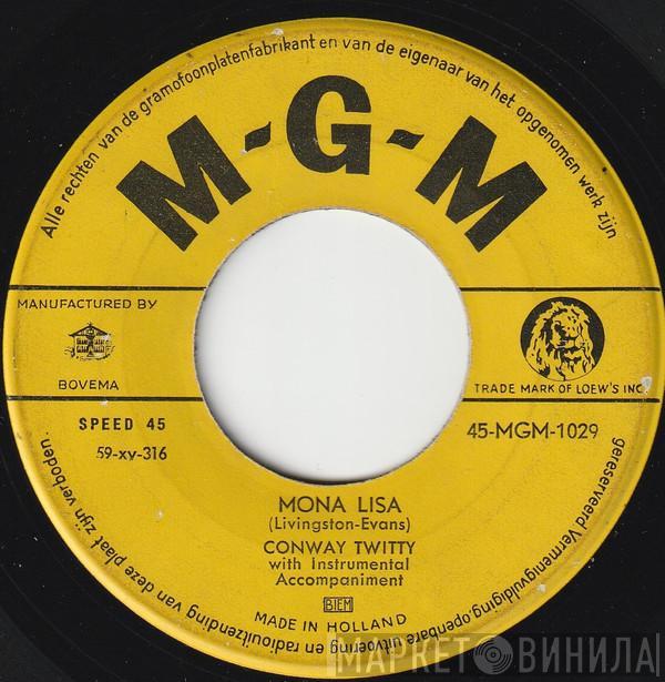  Conway Twitty  - Mona Lisa