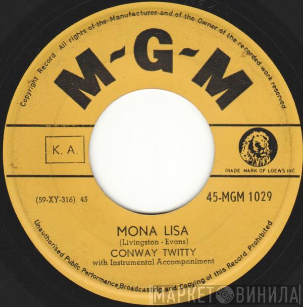  Conway Twitty  - Mona Lisa