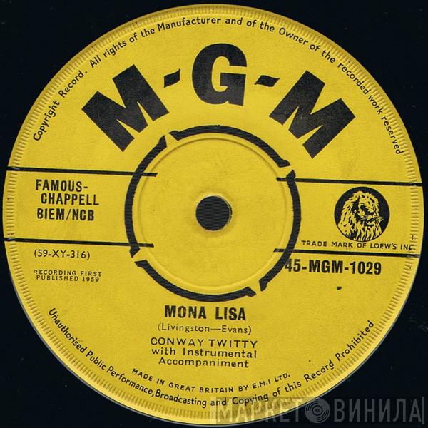 Conway Twitty - Mona Lisa