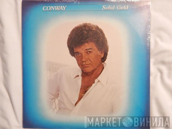 Conway Twitty - Solid Gold