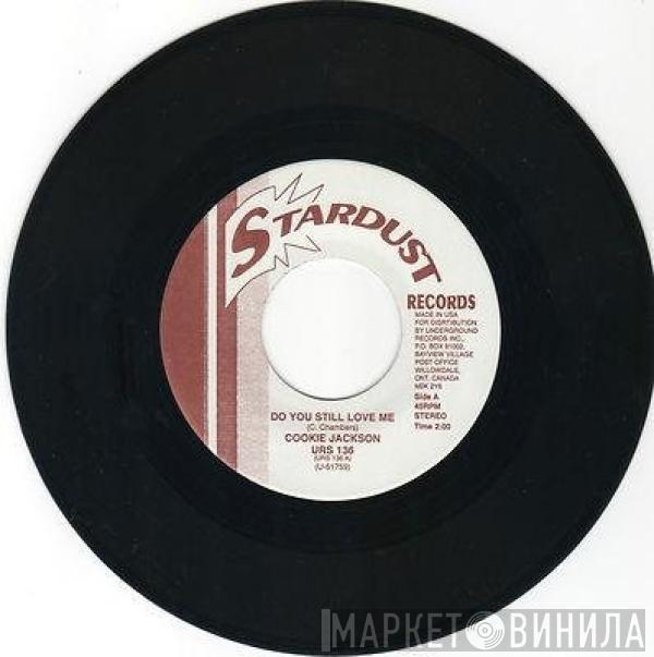 Cookie Jackson, Jerry Butler - Do You Still Love Me / Whatever You Want