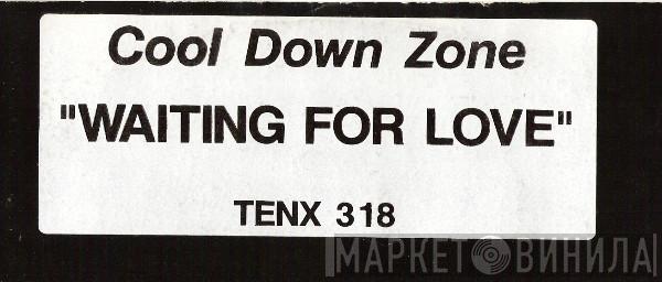 Cool Down Zone - Waiting For Love