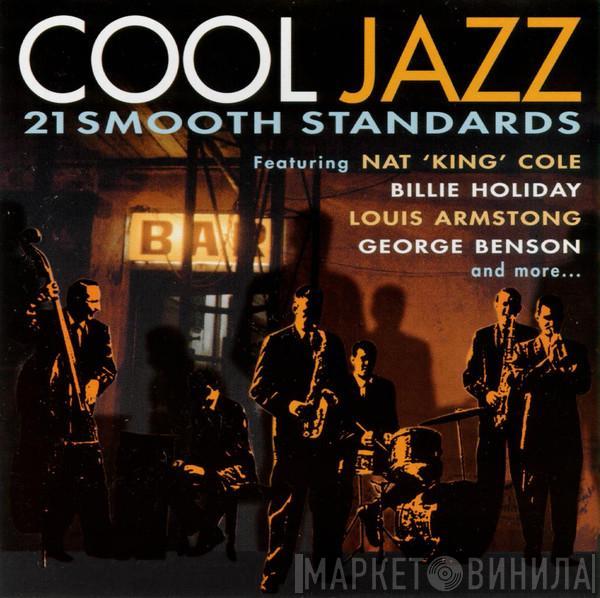  - Cool Jazz (21 Smooth Standards)