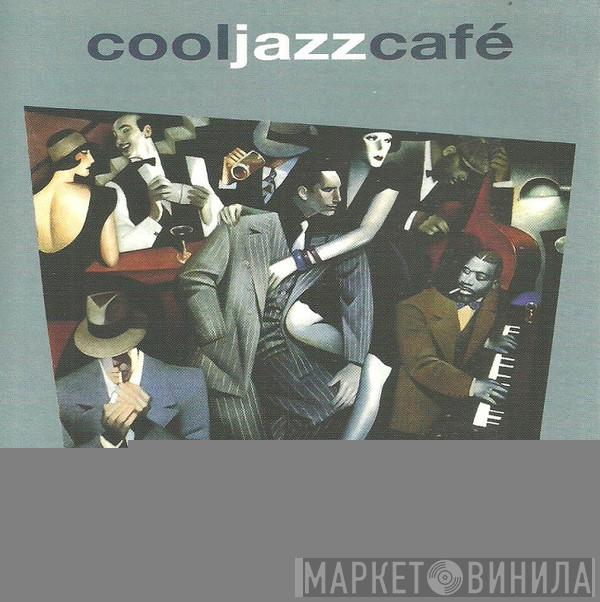  - Cool Jazz Café