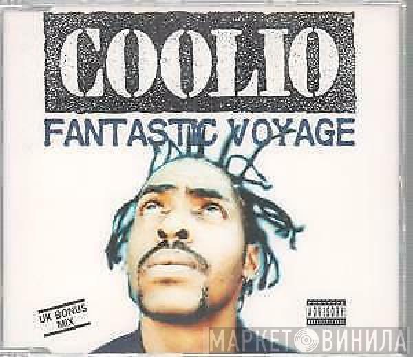 Coolio - Fantastic Voyage