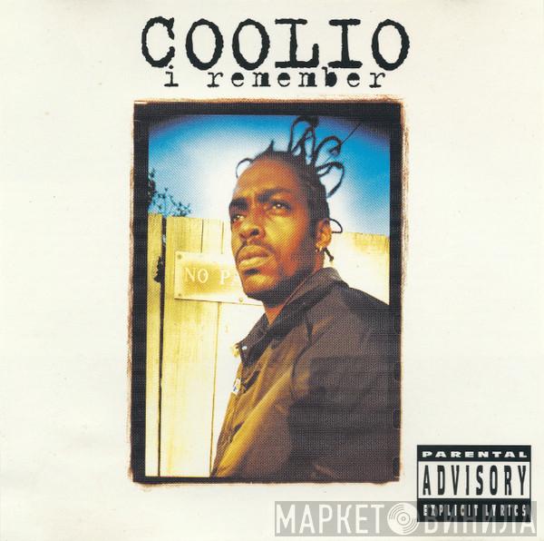  Coolio  - I Remember