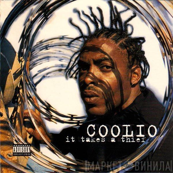 Coolio - It Takes A Thief