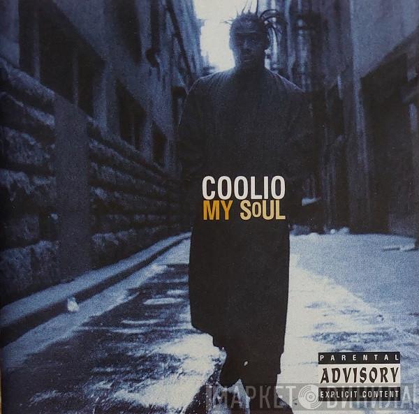 Coolio  - My Soul