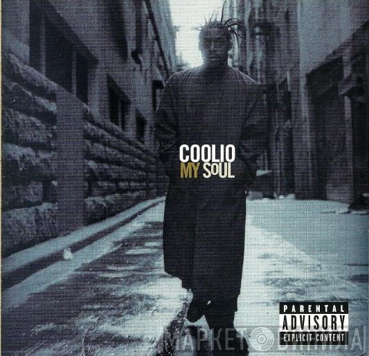  Coolio  - My Soul