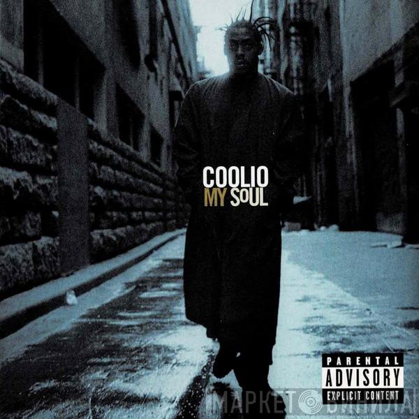  Coolio  - My Soul