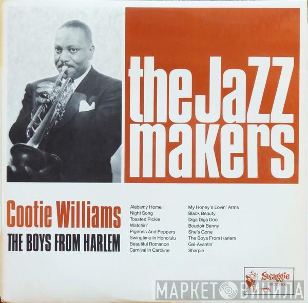 Cootie Williams - The Boys From Harlem