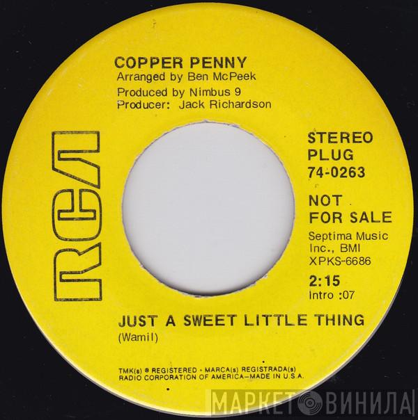  Copperpenny  - Just A Sweet Little Thing / That Was The Game