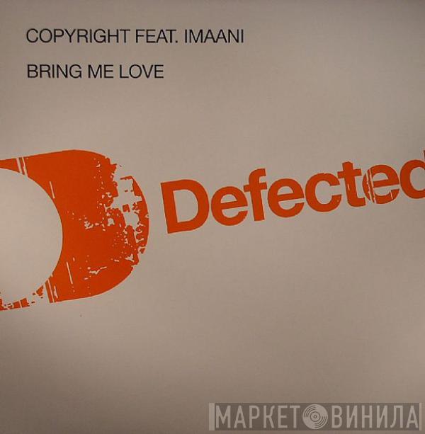 Copyright, Imaani - Bring Me Love