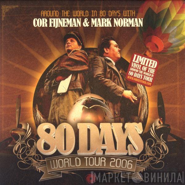 Cor Fijneman, Mark Norman - Around The World In 80 Days With Cor Fijneman & Mark Norman