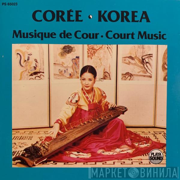  - Corée - Musique De Cour