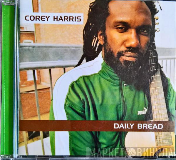 Corey Harris - Daily Bread