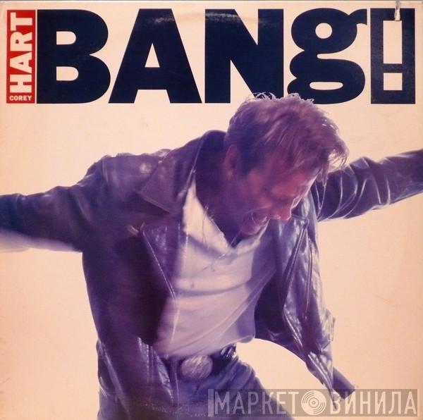 Corey Hart - Bang!