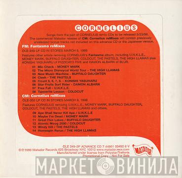 Cornelius - FM: Fantasma Remixes / CM: Cornelius Remixes