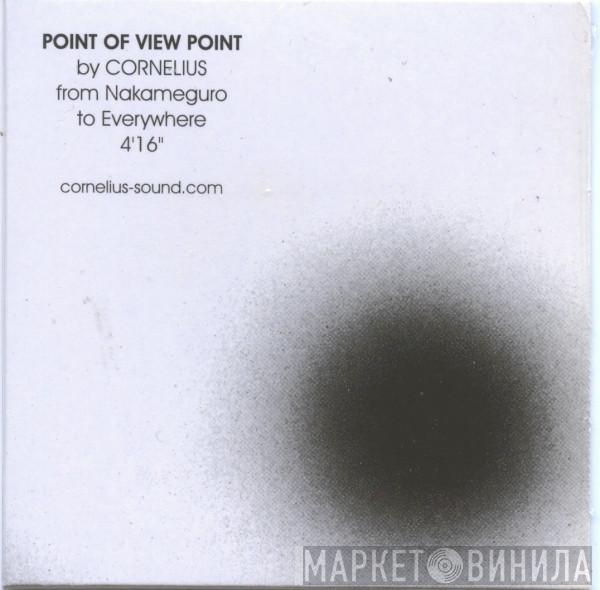  Cornelius  - Point Of View Point