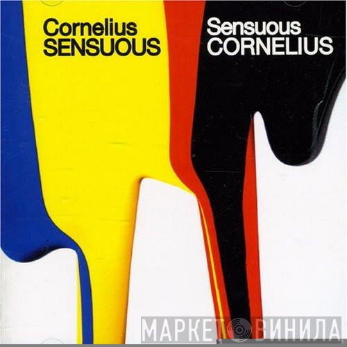  Cornelius  - Sensuous