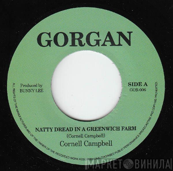  Cornell Campbell  - Natty Dread In Greenwich Farm / Star